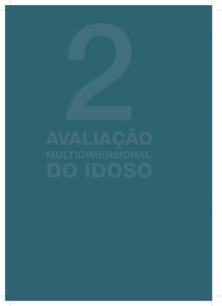 13
ATENÇÃO À SAÚDE DO IDOSO
 