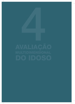 27
ATENÇÃO À SAÚDE DO IDOSO
 