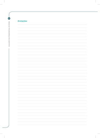 AVALIAÇÃOMULTIDIMENSIONALDOIDOSO
80
Anotações:
 