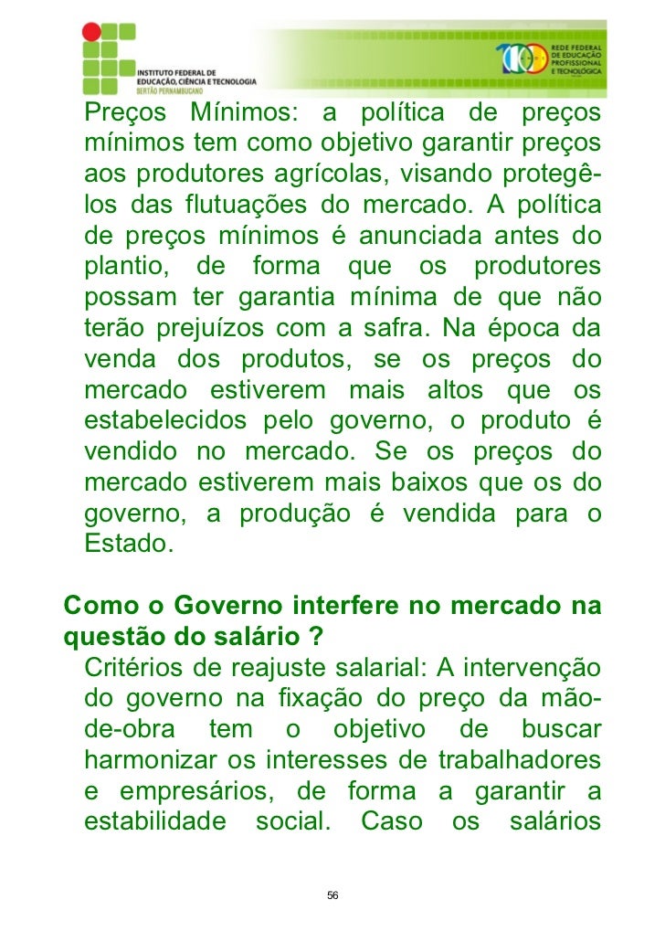 A Política De Preços Mínimos Compulsórios Tem Por Objetivo