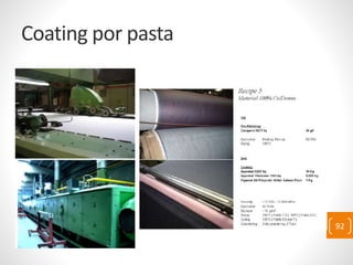 Coating por pasta
92
 