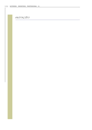 156

AUTODESK

INVENTOR® PROFESSIONAL 11



 