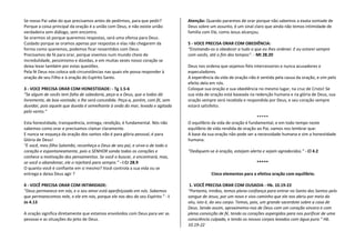 Se nosso Pai sabe do que precisamos antes de pedirmos, para que pedir?          Atenção: Quando pararmos de orar porque não sabemos a exata vontade de
Porque a coisa principal da oração é a união com Deus, e não existe união       Deus sobre um assunto, é um sinal claro que ainda não temos intimidade de
verdadeira sem diálogo, sem encontro.                                           família com Ele, como Jesus alcançou.
Se orarmos só porque queremos respostas, será uma ofensa para Deus.
Cuidado porque se oramos apenas por respostas e elas não chegarem da            5 - VOCE PRECISA ORAR COM OBEDIÊNCIA:
forma como queremos, podemos ficar ressentidos com Deus.                        “Ensinando-os a obedecer a tudo o que eu lhes ordenei. E eu estarei sempre
Precisamos de fé para orar, porque vivemos num mundo cheio de                   com vocês, até o fim dos tempos". - Mt 28.20
incredulidade, pessimismo e dúvidas, e em muitas vezes nosso coração se
deixa levar também por estas questões.                                          Deus nos ordena que sejamos fiéis intercessores e nunca acusadores e
Pela fé Deus nos coloca sob circunstâncias nas quais ele possa responder à      especuladores.
oração de seu Filho e à oração do Espírito Santo.                               A experiência da vida de oração não é sentida pela causa da oração, e sim pelo
                                                                                efeito dela em nós.
3 - VOCE PRECISA ORAR COM HONESTIDADE: - Tg 1.5-6                               Coloque sua oração e sua obediência no mesmo lugar, na cruz de Cristo! Se
“Se algum de vocês tem falta de sabedoria, peça-a a Deus, que a todos dá        sua vida de oração está baseada na redenção humana e na glória de Deus, sua
livremente, de boa vontade; e lhe será concedida. Peça-a, porém, com fé, sem    oração sempre será recebida e respondida por Deus, e seu coração sempre
duvidar, pois aquele que duvida é semelhante à onda do mar, levada e agitada    estará satisfeito.
pelo vento.”
                                                                                                                     *****
Esta honestidade, transparência, entrega, rendição, é fundamental. Nós não      O equilíbrio da vida de oração é fundamental, e em todo tempo neste
sabemos como orar e precisamos clamar claramente.                               equilíbrio de vida rendida de oração ao Pai, vamos nos lembrar que:
E nunca se esqueça da oração dos santos não é para glória pessoal, é para       A base da sua oração não pode ser a necessidade humana e sim a honestidade
Glória de Deus!                                                                 humana.
"E você, meu filho Salomão, reconheça o Deus de seu pai, e sirva-o de todo o
coração e espontaneamente, pois o SENHOR sonda todos os corações e              “Dediquem-se à oração, estejam alerta e sejam agradecidos.” - Cl 4.2
conhece a motivação dos pensamentos. Se você o buscar, o encontrará, mas,
se você o abandonar, ele o rejeitará para sempre.” - I Cr 28.9                                                      *****
O quanto você é confiante em si mesmo? Você controla a sua vida ou se
entrega e deixa Deus agir ?                                                                 Cinco elementos para a efetiva oração com equilíbrio.

4 - VOCÊ PRECISA ORAR COM INTIMIDADE:                                            1. VOCÊ PRECISA ORAR COM OUSADIA - Hb. 10.19-22
“Deus permanece em nós, e o seu amor está aperfeiçoado em nós. Sabemos          “Portanto, irmãos, temos plena confiança para entrar no Santo dos Santos pelo
que permanecemos nele, e ele em nós, porque ele nos deu do seu Espírito.” - I   sangue de Jesus, por um novo e vivo caminho que ele nos abriu por meio do
Jo 4.13                                                                         véu, isto é, do seu corpo. Temos, pois, um grande sacerdote sobre a casa de
                                                                                Deus. Sendo assim, aproximemo-nos de Deus com um coração sincero e com
A oração significa diretamente que estamos envolvidos com Deus para ver as      plena convicção de fé, tendo os corações aspergidos para nos purificar de uma
pessoas e as situações do jeito de Deus.                                        consciência culpada, e tendo os nossos corpos lavados com água pura.” Hb.
                                                                                10.19-22
 