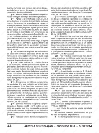 EE                                                        SI                     EE                                                    EE
                                                    NP                       EM                                                      NP                        EM                          NP                           EM
                                                  SI                       PE                              M                       SI                       NPE                          SI                          PE
                                                                          N                             EE                                                SI                                                      IN
                                              M                         SI                          NPde apo- derados para o cálculo do benefício previsto S § 3º
                                                                                                                                M                                                 M                                                        SIN
                   dual ou municipal será contado para efeito
                                          EE                                                     S I                         E                                                 EE                               no
                                                                                                                          PE                          M
                   sentadoriaP e o tempo Ede serviço correspondente IN serão devidamente atualizados, na formaM lei. (Pa- EM
                                      N                           EM                                                                               EE                      NP                         EE da
                                   SI                                                                                 S                           P
                                                                                                                                            acrescentado pela EmendaINP SI                        ConstitucionalPE
                   para efeito de disponibilidade. EEM      NP                                                               rágrafo SIN
                                                         SI                         P                           M                                                                               S                        SI
                                                                                                                                                                                                                           N
                          EM 10 - A lei não poderá estabelecer qualquer for- nº 41, de 19/12/2003)
                             §                                                   IN                          EE                                                 EM
                      PE
                   ma de contagem de tempo de contribuição fictício.
                                                   M                           S                         NP                           §                      PE
                                                                                                                                    EM 18 - Incidirá contribuição sobre os proven-    EM                                                    PE
                 S IN § 11 - Aplica-se o limite fixado no art. SI XI, à tos de aposentadorias e pensões concedidas pelo
                                              P EE                                                     37,                      PE                       SIN                      PE                           EM                         IN
                                                                                                                              N                                                                            PE                           S
                   soma totalSI
                                           N                        EM                                                     SIregime de que trata este artigo que superem o li-
                                                                                                                                                                             SI
                                                                                                                                                                                N
                                                                  PE
                                          dos proventos de inatividade, inclusive             EM                                                                                                        IN
         EM quando decorrentes da acumulaçãoPE cargos ou mite máximo estabelecido para os benefícios do EEM
                                                                N                                                                                EM                                                    S
    PE                          M                            SI                        IN de                      EEM                        PE                       M                                                     P
  N                            E
                   empregos públicos, bem como de S                                                                          regimeIN                                E
SI                          PE                                                        outras atividades
                                                                                                             INP                        S geral de previdência social de que trataIN
                                                                                                                                                                  PE                       E EM                         S o
                         N                           M
                   sujeitas a contribuição para o regime geral deSprevi-                                                                                        N
                       SI                         EE                       EE
                                                                               M                                                                             SI
                                                                                                                             art. 201, com percentual igual aoPestabelecido para
                                                                                                                                  Mservidores titulares de cargos efetivos.EM        IN
                   dência social,NP ao montante resultante da adição
                                                 e                     NP                                                    os E                                                   S                            (Pará-
                M de proventosI de inatividade com remuneração de NPE
                                            S                        SI                           EM                                                   M                                                    PE                          EM
              E                                                                                 E                        I grafo acrescentado pela Emenda Constitucional nº NPE
                                                                                                                                                   PE
                                                                                                                                                      E                                                  IN
           PE                                                                                NP                         S                                                  EM                           S
                                                                                                                                                                                                                               SI
     S IN          cargo acumulável na forma desta Constituição, car-
                                 EM                          EM                          SI                                  41, de 19/12/2003)
                                                                                                                                              S IN                     PE
                                                            E
                   go emE comissão declarado em lei de livre nomea-                                                                   § 19 - O servidorNde que trata Eeste                        M artigo que
                              P                           P                                                     EM                                                 SI
                   ção e S IN exoneração,IN de cargo eletivo.
                                                     S e                        EM                           PE              tenha     Mcompletado as exigênciasNpara aposentado-           PE                         EM
                                                                              PE
                                                                                                        S IN                      P EE                                                 SI
                                                                                                                                                                                                                 N PE                        SI
                             § 12 - Além do dispostoIN
                                              EM                        S neste artigo, o regime ria voluntária estabelecidas no § 1º, III, a, e que opte
                                                                                                                               IN                         EM                                                  SI
               EMde previdência dos servidores públicos M
                                          PE                                                                                 S                         PE                      EM
                                      IN                                                     EE titulares de por permanecer em atividade fará jus a um abono
            PE cargo efetivo observará, no que couber, os requisi- de permanência equivalente ao valor da sua contri- EE                           SIN                      PE
                                                                                                                                                                                                                                      M
        IN                           S                          EM                         P                          M                                                  N                           EM                          P
      S                                                       E
                   tos e critérios fixadosPpara o regime geral de previ-              SI
                                                                                         N                          EE       buição M                                  SI
                                                                                                                                           previdenciária até completar P exigênciasI
                                                                                                                                                                                                    E                          N
                             EM                          IN                                                     NP                                                                            SIN as                        S
                         PE
                   dência social.                      S                                                     SI              paraPEE   aposentadoriaMcompulsória contidas no § 1º,
                      IN § 13 - Ao M                                         EM exclusivamente, II. (Parágrafo acrescentado pela Emenda Constitu-
                                                                                                                                   N                          EE                                                   EM
                    S                          E servidor ocupante,       PE                          M                          SI                        NP                      EM                           PE                       EM
                                            PE                         N                          EE                                                    SI                        E                           N
             EM de cargo em comissão declarado em Plei de livre cional nº 41, de 19/12/2003)P
                                         N                          SI                                                                                                       IN                            SI                         PE
                                      SI
         PE nomeação e exoneração bem como de outro cargoEE                                SI
                                                                                              N                         M             § 20 -EFica vedada a S
                                                                                                                                                   M                        existência de mais de um SIN
      N                                                     EM                                                                                  E                                                   M
   SI              temporário ou de emprego público, aplica-se o regi-                                            NP         regime NP      próprio de previdência social Epara os servi-
                   me PE   geral                       NPE
                             EM de previdência social. EM                                                       SI                      S I
                                                                                                                             dores titulares de cargos            EEM efetivos, e PE mais de uma
                                                                                                                                                                                            N de                        EM
                        N                           SI                         PE o Distrito Federal unidade gestora do P                                                                 SI
                                                                                                                                                               N respectivo regime em cada PE
                     SI § 14 - A União, os Estados,                       SI
                                                                             N                         M                           M                        SI                                                  SI
                                                                                                                                                                                                                   N ente                    EE
                   e os Municípios, desde que instituam P                                            EE
                                                                                                  regime de                     EE
                                                                                                                             estatal, ressalvado o disposto no art. 142, § 3º, X.                                                        NP
                                            EM                                                                                P                                                 EM                                                     SI
            EM previdênciaE complementar para os seus respecti- SIN(Parágrafo acrescentado NPE Emenda Constitucio-
                                       P                           M                         SI
                                                                                               N                                                    EM                      pela                         M
         PE                        SI
                                      N                         EE                                                                               PE                     SI                            EE
    IN                                                      NP
                   vos servidores titulares de cargo efetivo, poderão                                              M         nal nº 41,Nde 19/12/2003)
                                                                                                                                            SI                                                    NP                         EM
   S
                   fixar, para o valor das               SI aposentadorias e pensões a
                                                                                   EM                           EE                    § 21 - A contribuição prevista                            SIno § 18 deste           PE
                          EM                                                    PE                          NP                                                  EM                                                   SI
                                                                                                                                                                                                                       N
                      PE
                   serem concedidas pelo regime de que trata este
                                                  M                          IN                           SI                        EM                       PE
                                                                                                                             artigo incidirá apenas sobre as parcelas de proven-       M                                                      N
                    N                            E                         S
                 SIartigo, o limiteE máximo estabelecido para os bene- Itos de aposentadoria e de pensão que superem o
                                              P                                                                                 PE                      SI
                                                                                                                                                           N
                                                                                                                                                                                  PE
                                                                                                                                                                                     E                                                     SI
                                           N                                                     EM                           N                                                 N                           M
                                        SI
                   fícios do regime geral deM                       previdência social de que S dobro do limite máximo estabelecido paraE os bene- EM
                                                                                              PE                                                                             SI                         PE
        EM trata o art. 201.                                    EE                       SI
                                                                                            N                                                  EE
                                                                                                                                                   M
                                                                                                                                                                                                    IN                          PE
    PE                          M                           NP                                                     EM fícios do Pregime geralEde previdência Ssocial de queN
                                                                                                                                                                      M                                                      I
 IN                          §E15 - O regimeI de previdência complementar
                             E                           S                                                      PE                         N
                                                                                                                             trata oSIart. 201 destaEConstituição, quando o bene-                                          S
                   de Ique                                                       EM
                         NP trata o § 14 será instituído por lei de iniciati- ficiário, na forma SINPlei, for portador de doença in-
                                                                                                             IN                                              da                           M
                       S                                                      PE                           S                                                                            E                          EM
                                                EM
                   va do respectivo Poder Executivo, observado o dis-     IN                                                    EM
                                                                                                                             capacitante. (Incluído pela Emenda Constitucional       PE                         PE
                                             PE                         S                          M                          E                                                 SIN                        SI
                                                                                                                                                                                                             N                         EM
              EM posto no art. 202 e seus M
                                         IN                        parágrafos, noPque couber, INP 47, de 2005)
                                                                                                EE                           nº                       EM                                                                            PE
          PE por intermédio de entidades fechadasNde previdên- S
                                       S                         E                                                                                 PE
                                                                                                                                      Art. 41 - São estáveis após três EM                          anos de efeti- SIN
     SIN                                                      PE                         SI                                                   SIN                      EM
                   cia complementar, SI                  deN natureza pública, que ofere- vo exercício os servidores nomeadosE para cargo de                        PE
                             EM                                                                                 EM                                                                           IN
                                                                                                                                                                                                P
                   cerão aos respectivos participantes planos NPE be-
                          PE                                                    EM                         de                                                    IN
                                                                                                                             provimento efetivo Sem virtude de Sconcurso público.
                                                                                                                                      M                                                                               EM
                    S IN
                   nefícios somente na modalidadeE M                         PE de contribuição (Redação dada pela Emenda ConstitucionalNnº 19,
                                                                                                        SI                        P EE                                                                             PE                        SI
                                              PE                           N                                                                                                                                  SI
                                                                        SI                                                    IN
                                                                                                                            S 04/06/98) EM                                        EM
                   definida. (Redação dada pela Emenda Constitucio-
                                        SI
                                            N                                                                                de                                                PE
           EM nal nº 41, de 19/12/2003).                                                      EM                                                    PE servidor público estável só perderá o EEM
                                                                                                                                                                            IN
       PE                                                      EM                         PE                          M               § 1º -IN     O                      S                         EE
                                                                                                                                                                                                       M                        P
   IN                           EM                          PE
                             §E16 - SomenteNmediante suaSprévia e expres-               IN                       P EE                          S
                                                                                                                             cargo: (Redação dada pela Emenda P     M                           N ConstitucionalIN          S
  S                                                    SI                                                                                                                                     SI
                           NP
                   sa opção, o disposto nos §§ 14 e 15 poderá ser Iapli-                                     S
                                                                                                                N            nº 19, de 04/06/98)PEE
                        SI                                                     M                                                     EM                      N                                                     EM
                   cado ao servidor que tiver ingressado no serviço
                                               EM                        PE
                                                                             E                                                    PE I - em virtude de sentença judicial transitada
                                                                                                                                                           SI                      EM                           PE
                 M                          PE                                                      E M                        IN                                               PE                           N                           EM
               EE público atéNa data da publicação do ato Ede institui- S julgado; EM
                                                                    SI
                                                                       N
                                                                                                P                            em
                                                                                                                                                                              N                           SI                          PE
          NP ção do correspondente regime de previdência com-
                                      SI                                                   SI
                                                                                              N                                                                             SI
                                                                                                                                      II - mediante processo administrativo em que SIN
                                                                                                                                                  PE
        SI                                                                                                           M lhe seja assegurada ampla defesa; M
                                                                                                                                               N
                   plementar.                               EM                                                   PE
                                                                                                                    E                       SI                                                   EE
                             EM - Todos os Evalores de remuneração consi-
                            E§ 17                     N P                         EM                          IN                                                  EE
                                                                                                                                                                     M
                                                                                                                                      III - mediante procedimento INP avaliação Epe-         de                         EM
                       NP                           SI                         PE                           S                        EM                       NP                         S                          P
                    SI                                                    SI
                                                                            N                                                    PE                         SI                                                  SI
                                                                                                                                                                                                                   N
                                                                                                                                                                                                                                           EM
                                           EM                                                    E M                        S IN                                                EM                                                      PE
                                          E                                                     E                                                    M                       PE                                                    SI
                                                                                                                                                                                                                                     N
                                    INP                        E EM                        INP                         M                         P EE                     IN                         EE
                                                                                                                                                                                                         M
                  12               S
                                                         SI
                                                              P                          S
                                                           NAPOSTILA DE LEGISLAÇÃO – CONCURSO 2012 – SINPEEM      PE
                                                                                                                     E
                                                                                                                                            SI
                                                                                                                                              N                         S
                                                                                                                                                                                               SI
                                                                                                                                                                                                  NP
                                                                                                               IN                                                                                                        EM
                          EM                                                     M                            S                                                 EM                                                    PE
                      PE                          M                           EE                                                   EM                        PE                        M                           N
                  IN                           EE                       INP                           EM                        PE                        IN                       EE                            SI
 