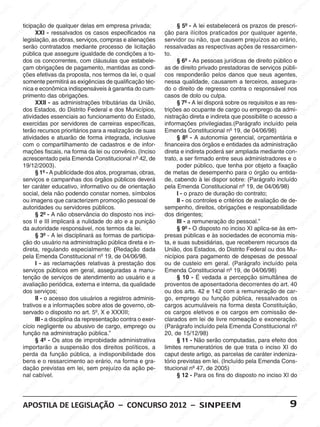 EM                           EE                                                 EM                                                                                    EE
   EM                          EM                                                    NP                      EM                         PE                                                                                    NP
                             PE                         PE                         SI                      PE                                                          E M                                                 SI
 PE                         N                        SI
                                                       N                                                                             SI
                                                                                                                                       N
                                                                                                                                                                   PE
N                         SI                                                                            SI
                                                                                                          N                                                      N
                                                                             M                                                                                 SI                                                   EM
                  ticipação de qualquer delas em empresa privada;
                  E M                          M                        P EE                                                  M § 5º - A lei estabelecerá EM prazos de prescri-
                                                                                                                             E para ilícitos praticados E qualquer NPE
                                                                                                                                                                                      os
               PE                           EE
                           XXI - ressalvados os IN                     casos especificados na PE
                                                                                              EE
                                                                                                 M                        ção                         EM                             por                       agente,
                                        NP                          S
            IN legislação,Ias obras, serviços, comprasINPalienações SIN servidor ou PE que causem prejuízos ao erário,                                                          NP                         SI
          S                          S                                                     e                                                   N  não,                       SI
                  serão contratados mediante processo de licitação
                                                                                        S                                                    SI
                                                                                                                          ressalvadas as respectivas ações de M                                   E ressarcimen-
    M                                                      EM
 EE                         EM                          PE
                  pública que assegure igualdade EM condições EaM                de                        E  to-         to. EM                                    EM                         PE                        EM
                  dos osPE concorrentes, com cláusulas que estabele-
                                                   SI
                                                      N
                                                                             PE                         P                                                       PE
                                                                                                                                  E 6º - As pessoas jurídicas de direito público e        SI
                                                                                                                                                                                             N
                                                                                                                                                                                                                      PE
                    SI
                       N
                                                                        SI
                                                                           N                       SI
                                                                                                     N                        NP§                           SI
                                                                                                                                                              N
                                                                                                                                                                                                                SI
                                                                                                                                                                                                                   N
                  çam obrigações de pagamento, mantidas as condi-
                                           M                                                                              asI de direito privado prestadoras de serviços públi-
                                                                                                                            S                                                       M
                                          E                                                                                                                                       E                                                  M
           EM ções efetivas da proposta, nos termosEda lei, o qual EM cos responderão pelos danos que seus agentes, PEE
                                      PE                         M                         M                                                      EM                          PE                        M
       PE somente Ipermitirá as exigências de qualificação téc-E nessa qualidade, causarem a terceiros, assegura- IN
                                     N                        EE                        E                                                     PE                          SI
                                                                                                                                                                            N                        EE
    IN                            S
                                                          NP                        NP                         NP                         IN                                                      NP                         S
  S               nica e econômica indispensáveis à Igarantia do cum-
                                                        SI                        S                          SI                          S
                                                                                                                          do o direito de regresso contra o responsável nos                    SI
                        EM
                  primento das obrigações.                                                                                casos de dolo ou culpa.               EM                                                   EM
                     PE                         M                                                  EE
                                                                                                       M                        EM                           PE                         M                         PE
                                               E
                  IN XXII - as Eadministrações tributárias da União,   E EM                      P                           PE § 7º - A lei Sdisporá sobrePos requisitos e as res-
                                                                                                                                                         IN                          EE                                                EM
                S                           P                                                                              N                                                                                  IN                    PE
                  dos Estados, do Distrito Federal e dos SIN
                                        IN                         NP                       Municípios, SItrições ao ocupante de cargo ou emprego Sda admi-                      IN
                                       S                         SI                                                                                                            S                                                  IN
       EM atividades essenciais ao funcionamento do Estado, nistração EEM e indireta que possibilite o acesso a S                            direta
    PE                                                                              EM                          EM informações privilegiadas.(ParágrafoEM
 IN                         EE
                               M
                  exercidas por servidores de carreiras específicas,
                                                        EM                        PE                        PE                          NP                           EM                         E incluído pela           EM
                  terão N P recursos prioritários para aIN
                                                    P E
                                                                              S  realização deI suas      N               Emenda     SI Constitucional nº 19, de I04/06/98)
                                                                                                                                                                N PE                         NP                        PE
                     SI                          N                                                     S                                                     SI                           S                          N
                                               SI                                                                                                                                                                  SI
                  atividades e atuarão de forma integrada, inclusive
                                                                      EM                       M                           EEM § 8º - A autonomia gerencial, orçamentária e                                                           M
                                                                                                                          financeira dosM                                          M
             EM com o compartilhamentoPE cadastrosEE de infor- INP
                                       M
                                                                     de                       e                                                     E órgãos e entidades da administração PEE
                                                                                                                                                                                EE                       EM
                                     E                        SI
                                                                N                        NP
         PE mações fiscais, na forma da lei ou convênio. (Inciso S direta e indireta poderá ser ampliada mediante con- IN                       PE                            P                       PE
      IN                          PE                                                  SI                                                   SIN firmado entreNseus administradores e o S
                                                                                                                                                                         SI                        IN
    S             acrescentado pela Emenda Constitucional nº 42,M
                                N                                                                             de          trato, a ser                                                            S
                             SI                        EM
                  19/12/2003).                       E                        E M                       P EE                      poder público,M
                                                                                                                                   M                              que tenha por objeto a fixação
                                                                                                                                                                                           M                           EM
                                                 NP
                   EM § 1º - A publicidade dos atos,                       PE programas,N            I obras, dePEE             metas de desempenho para o   EE                          EE órgão ou entida-        PE                   SI
                                              SI
                 Eserviços e campanhas dos Sórgãos públicosS deverá de, cabendo à Ilei dispor sobre: (Parágrafo SIN
                                                                        IN                                                                               NP                         IN
                                                                                                                                                                                       P
                                                                                                                           IN                                                                                  incluído
              NP                                                                                                         S                            S                            S
           SI ter caráterEM             educativo, informativo ou de orientação            EM                             pela Emenda Constitucional nº 19, de 04/06/98)                                                          EM
                                   PE não podendo constar nomes, símbolosM
                                                              EM                        PE                                                   M                            EM do contrato;M           E                         PE
                  social, Idela N                          PE                      SI
                                                                                      N                         EE                I - o Eprazo de duração                E                        PE                       SI
                                                                                                                                                                                                                             N
 EM                           S                         IN
                  ou imagens que caracterizem promoção pessoal
                                                      S                                                    NPde                   IIN -Pos controles Ie Pcritérios de SIN
                                                                                                                                         E                          N                         avaliação de de-
                                                                                                         SI                       SI                              S
                      EM
                  autoridades ou servidores públicos.                      EM                                             sempenho, direitos, obrigações e responsabilidade                                         EM
                  PE § 2º - A não observância do dispostoM inci- dos dirigentes; EEM
                                             EM                         PE                                                                                                           EM                         PE
                N
              SI sos II e III NPE                                     N                      EE nos                      EM                           P                           PE                          N                       EM
                                                                   SI                       P                          E                            N
                                                                                                                                  III - a remuneração doNpessoal.”                                         SI                      PE
                                     SIimplicará a nulidade do atoNe a puniçãoINP       SI da lei.                                               SI                          SI                                                 IN
     E M          da autoridade responsável, nos termos     M                                                     S               § 9º - O disposto no inciso XI aplica-se às em- S                M
    E                                                    EE                                                                             EM                                                      EE
NP                          EM
                          E§ 3º - A lei disciplinará as formas de participa- presasEpúblicas e às Esociedades Ide economia mis-
                                                      NP                        EM                                                  P                             E
                                                                                                                                                                     M
                                                                                                                                                                                             NP                         EM
                  çãoPdo usuário naI administração pública diretaMe in-
                      N                            S                         PE                        E                  ta, eIN                               P
                                                                                                                                   suas subsidiárias, que receberem recursos da
                                                                                                                                                              N                           S                           PE
                    SI
                  direta, regulando especialmente: (Redação dada        SI
                                                                           N                        PE                          S                          SI
                                                                                                                          União, dos Estados, do Distrito Federal ou dos Mu-                                    SI
                                                                                                                                                                                                                   N                    SIN
                                                                                                IN
                                          EM                                                   S                        EMnicípios paraMpagamento de despesas de pessoal M        EM
          EM pela Emenda Constitucional nº 19, de 04/06/98.
                                      PE                         M                                                   PE                          E                            PE                        M
         E                 I - SIN reclamações relativas àEM
                                  as                        PE
                                                               E                       prestação dosN ou de custeio em geral.N(Parágrafo PEE
                                                                                                                                           NP
                                                                                                                                                E
                                                                                                                                                                         SI                         incluído pela PEE
     NP                                                                                                          SI
  SI                                                     IN
                  serviços públicos em geral, asseguradas a manu-                  PE                                     Emenda IConstitucional nº 19, de 04/06/98)
                                                                                                                                        S                                                      SI
                                                                                                                                                                                                 N                        SI
                                                                                                                                                                                                                            N
                          M de serviços Sde atendimento ao usuário e a          IN                        M                                                       M a percepção simultânea de
                  tenção
                     PE
                        E                                                      S
                                                                                                    PE
                                                                                                        E                        M 10 - É vedada
                                                                                                                                  §
                                                                                                                                                             PE
                                                                                                                                                                E
                  avaliação periódica,
                   N                                                                              N                           EE
                                              EM externa e interna, da qualidade proventos de aposentadoria decorrentes doEart. 40                        N                            EM                          M
                                                                                                                                                                                                                                       PE
                                                                                                                                                                                                                                          E
                SI                          PE                        M                         SI                        N P                           SI                          PE                         E
                  dos serviços;
                                       SI
                                         N                        PE
                                                                     E                                                 SIou dos arts. 42 e 142 com IN remuneração de car-         a                       NP                       SI
                                                                                                                                                                                                                                      N
                           II - o acesso dos usuários a registros
                                                               N                          M adminis- go, emprego ou função pública, ressalvados os                             S                        SI
       EM                                                    SI                        EE                                                     EM                                                                              M
    PE            trativos e a informações sobre atos P governo, ob-
                               M                                                     de                        EM cargos NPE            acumuláveis na forma desta Constituição,E
                                                                                                                                                                       M
 IN                         EE                                                     N
                                                                                 SIXXXIII;                  PE                       SI                           P EE                        EM comissão de-            NPE
                        NP
                  servado o disposto no art. 5º, X eEM                                                   N                os cargos eletivosNe os cargos PE                                em                         SI
                                                                                                       SI
                     SI III - a disciplina da representação contra o exer- clarados em lei de livre nomeação e exoneração.                                   SI
                                                PE                       E M                                                                                                           SIN
                                           SI
                                              N
                                                                      PE                                                    EM                                                                                EM
                  cício negligente ou abusivo de cargo, emprego ou PE                          M                          (Parágrafo incluído pela Emenda Constitucional nº                                                          EM
             EM                                                     N
                                                                 SIpública.”                EE                        IN 20, de 15/12/98)         EEM                          M                         PE                       PE
         PE função na administração                                                      NP                         S
                                                                                                                                             NP                           PE
                                                                                                                                                                             E                       SI
                                                                                                                                                                                                       N                        N
    S IN                        EEM- Os atos de improbidadeSIadministrativa
                                                           M                                                                              S I- Não serão computadas, para efeito dos SI
                           § P4º                          E                                                                       § 11                                IN
                           N                           PE
                  importarão a suspensão dos direitos políticos, a                                          EM                                                       S
                                                                                                                          limites remuneratórios de que trata o inciso XI M                  EM
                         SI                        IN                         EM                        PE                        M                                                       PE                           E do
                  perda da função                                          PE
                                                                                                   S IN
                                                                                                                              PE E
                                                  S pública, a indisponibilidade dos caput deste artigo, as parcelas Ide caráter indeniza-
                                                                                                                                                           EM                           N                        N  PE                  SI
                                                                         N                                                                                                            S                        SI
                M bens e o ressarcimento aoSIerário, na forma e gra- SIN previstas PE lei. (Incluído pela Emenda Cons-
                                          EM                                                                              tório                        em
              EE                                                                                                                                    IN
                                      PE
         NP dação previstas em lei, sem prejuízoEEda ação pe-M titucional nº S de 2005) EE
                                                                                            M                                                     47,                           M                                                 EM
       SI
                  nal cabível.     IN                        E M                        P                                         § 12 - Para os finsNdo                   P disposto noEM                                     PE
                                  S                        PE                      SI
                                                                                     N                         EE                                                     SI                          PE inciso XI doIN        S
                                                        IN                                                 NP                          EM                                                     IN
M                        EM                           S                                                 SI                         PE                                                        S
                      PE                                                   EM                                                 SI
                                                                                                                                 N                           EM                                                    EM
                   IN                        EM                         PE                                                                                PE                         EM                         PE
                 S
                                          PE                          N                      EE
                                                                                                 M
                                                                                                                                                     SI
                                                                                                                                                       N                          PE                         N                        EM
          M APOSTILA DE LEGISLAÇÃO –NPCONCURSO 2012 – SINPEEM      SI                                                                                                          N                           SI      9               PE
                                     SI
                                       N                                                                             EM                                                      SI                                                SI
                                                                                                                                                                                                                                 N
      PEE                                                   M                           SI                         PE                       EM                                                     M
                                                                                                                N                       PE                                                      EE
 SI
   N                         M                           EE                                                  SI                                                      M
                          EE                         NP                         EM                                                 SIN                            EE                        NP                         EE
                                                                                                                                                                                                                          M
                        P                           I                         E                                                                                 P                         SI
 