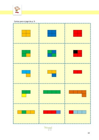 ‘
10
Cartas para o jogo da p. 9.
 