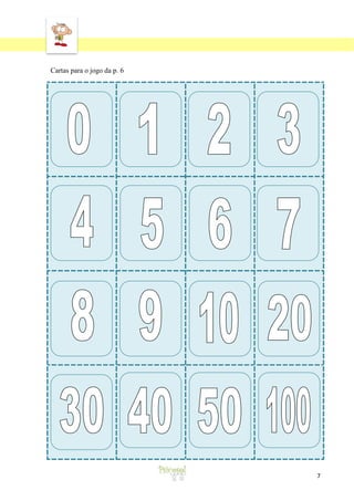 ‘

Cartas para o jogo da p. 6

7

 