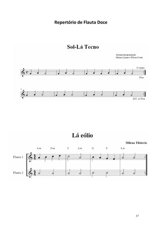 Repertório de Flauta Doce




                            67
 