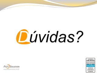 Dúvidas? 