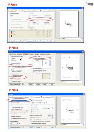 4º Passo




5º Passo




6º Passo
 