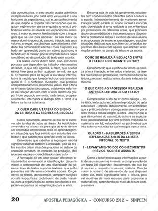 SI
        N                     E                        SI                      NP                   PE                   EM                                                PE                      E                     EE                        SI
                                                                                                                                                                                                                                                      N
                           NP                                               SI                    IN                   PE                      EM                        IN                      PE                    NP
                         SI                                                                      S                                           PE                         S                       N                    SI
M                                              EM                                                                   SI
                                                                                                                      N                     N                                                SI                                             EM
                  M                         PE                    EE
                                                                      M
                                                                                          M                                               SI                     M                                                                        PE
                 E                       N                     texto escrito Eacaba admitindo
                                                                P                                                                                             EE                                                                        N
              PE ção comunicativa, oIN SI                                           PE                       EE
                                                                                                                M
                                                                                                                                   M Em umaP sala de aula há, geralmente, estudan-   EM                     EE
                                                                                                                                                                                                               M                      SI
           N múltiplas leituras, pois                      S cada leitor vai ajustá-lo a seu EEtes com conhecimentosEdiferentes Psobre a leitura e
                                                                                 N                                                                        N
       SI                                                                      SI                       NP                    P                        SI                     NP                       N
                                                                                                    SI
                             EM de expectativas, isto é, ao conhecimentoIN a escrita, independentemente deI manteremEM                                                      SI                       S                                              EM
                    horizonte
                         PE                       EM                                                                      S                                                                                              PE seme- NPE
M                                              PE
                    de que dispõe a respeitoMdas convenções que re-
                       N                                                                      M                                               EM
                                                                                                                                  lhanças quanto àM                  idade ou ao ano escolar.N                        I Lidar com I
                     SI                                              E
                                           IN em queEse enquadra o texto, àM              EE                                              PE                     EE é uma realidade a serS enfrentada S
                                                                                                                                                                                           M
                    gulam o gênero        S                       P                      P                       E pro- esta diversidadeN                      P                        EE
                                                             SI
                                                               N
                                                                                   SI
                                                                                      N                       PE                     SI                     N                       NP                      EM
           EM ficiência leitora acumulada em experiências anteri- por professores de diferentes áreas, que precisam
                                                                                                          IN                                              SI                    SI                                                EE
                                                                                                                                                                                                                                    M                     NP
        E                       EM                                                                      S                                                                                               PE                                             SI
    NP              ores, Eà maior ou menor familiaridade com a lingua- EM dispor de sensibilidade e instrumentos para diagnos-
                                                                             M                                                                                                                     SI
                                                                                                                                                                                                      N                      NP
 SI                       NP que se usa para escrever, ao seu maior ou ticar a EproficiênciaEM
                                                   EM                     EE                                             PE                      EM                                                                       SI alunos M
                    gem SI                     PE                     NP                     EE
                                                                                               M                       N                    P                       E leitora e escritora de seus                                           EE
                                            IN
                    menor domínio acerca do assunto NP             SI                    tratado, aos seus          SI            e, no processoINP ensino e Eaprendizagem, escolherP
                                                                                                                                         IN                      de                        M
                                          S                                                                                             S                                               E                        EM                    SI
                                                                                                                                                                                                                                         N
                                                                                     SI
              EM valores, crenças, aos objetivos que orientam a ativi- situações didáticas que Iconciliem osPE                                               S                      NP                         conteúdos es-                                 N
          PE                                               EM                                              EM
                                 M comunicação escrita o mais freqüente é o EMpecíficos das áreas com aqueles que
                                                         E                                               E                                                                      S                         IN ampliam a for-                               SI
       N            dade. ENa                                                                          P                                                                                                S
    SI                        E                       NP                     EM                   IN                         E
                                                                                                                                                  EE
                                                                                                                                                     M                                                                       EM
                    texto ser apreendido comoE um objeto Sautônomo IeP maçãoPtambém no EM
                          NP                       SI                                                                    N                                               campo da leitura e da escrita.                  PE                     EM
                       SI                                              NP o tempo da leitura não é                     S                     N                       PE                        EM                    IN                      PE
                    fechado emM mesmo, pois  si                     SI                                                                    SI                       N                      PE                        S                     IN
                                        EEao da produção do texto pelo escritor.        EM                                                                      SI                     INMEDIAÇÃO ENTRE S
              M simultâneo             P                                            P E                       E M                        COMO SE REALIZA S                            A
                                                                                                                                                                                                             M
        PE
            E
                             OsINS textos nunca dizem SIN  EM                   tudo. São estruturas EEM  PE                                  O TEXTO E O ESTUDANTEELEITOR?EM
                                                                                                                                                         M
     N                                                  PE                                            IN                                              EE                     M                         PE                     E                      EM
  SI                porosas que dependem do trabalho interpretativoNP
                           M                       SI
                                                      N                                             S
                                                                                                                          I                      IN
                                                                                                                                                    P                     EE                      SI
                                                                                                                                                                                                     N
                                                                                                                                                                                                                         NP                      PE
                    doE leitor. O que não significa, é claro, que o leitor
                     PE                                                EM                                               S                      S                      NP
                                                                                                                                            Considerando que a prática da leitura se reali- SIN                        SI
                   N                                               PE qualquerEEM                                                                                  SI
                SI esteja livreMpara atribuir
                                         E                       N                      P sentido ao que zaEM    M                                                                      EM
                                                                                                                                        com a interação entreEtextos e leitores, há tare-
                                      PE                      SI                    IN                       EE                    PE que todos os professores, comoEmediadoresM
                                                                                                                                                           M                        P                         EM
                    lê. O material para ler regula a atividade interpre- Nfas
                                   N                                              S                         P                                             E                      N                        P                       EE de
        M                         I                                                                     N
                    tativa S medida EM fornece indícios que orientam S leitura, precisam realizar antes, durante e depois da
                                                                                                                               I                      PE                       SI                                                                      M
  P  EE                         à                     que                                            SI                                            IN                                                SI
                                                                                                                                                                                                        N
                                                                                                                                                                                                                            INP                     EE
N                   quem lê. É o Pprofessor, EE
                                                    E                      M                                                                     S                                                                        S                    NP
                     EE
                         M
                                             SIN                    N P mediador, que primeiro mesma.
                                                                                            M traz à PEE
                                                                                                                        M
                                                                                                                                                                    EE
                                                                                                                                                                       M
                                                                                                                                                                                           E M                                               SI
                 NP compartilhadamente, reconhece vozes,         SI                        E
                                                                                                                 Ntona                   M                     NP                                                 M
              SI as ênfases dadas pelo grupo, estabelece esta tro-                     PE                     SI                     EEO QUE CABE AO PROFESSORPEE
                                                                                                                                                             SI                        PE
                                                                                   IN                                               P                                               IN                         REALIZAREM
                                 EE
                                     M                                            S                                              N                                                S                       N                        PE                    EM
                    ca naPrelação do Etexto com o leitor dentro do gru- SI
                                                          M                                           M                                       ANTES DA LEITURA DE UM TEXTO?N                            SI                                            PE
    EM                       N                       PE                                              E                                              EM                                                                       SI                    N
PE                  po.SINum segundo momento, cada leitor, progres-
                                                 IN                     EM                       PE                                             PE                       EM                                                                      SI
                                               S                       Ediálogo com o texto EEM
                                                                                              IN                                             N                         E                       M como diálogo – en- EM
                    sivamente, internaliza o                         P                      S                        e a                    I
                                                                                                                                           SCompreender o ato deEENP                         ler
                 EM                                              IN                                              NP                                             SI                       P                       PE do texto             EM
             PE leitura se M          E torna autônoma.                                                       SI                  tre leitor, texto, autor e contexto de produção
                                                                S                                                                                                                     N                       IN                      PE
                                                                                   EM                                              M                                                SI                      S
       SI
           N                      PE                                              E                                              Ee da leituraM– implica, didaticamente, em considerar                                           SI
                                                                                                                                                                                                                                   N
                               INQUEM CABE A TAREFA DO ENSINO
                                                        M                     NP                                              PE                     EE da leitura começa EM
                             S
                             A                        E                     SI                      EM
                                                                                                                          SI que a prática
                                                                                                                            N                      P                       M                       antes mesmo que o EEM
M                                               N  PE                                           PE                                             IN a leituraEintegral da E
                                                                                                                                                                       E                        P                       M                       P
                         DA LEITURA E DA ESCRITA NANESCOLA?
                                             SI                                                                                   leitor inicie
                                                                                                                                              S                       P                     I obra, umaEvez que o N
                    EM                                            EE
                                                                     M                     SI                                                                     INdo assunto,N autor ePas expecta-SI
                                                                                                                                                                                          S do                      E
                PE                                                                                               EM               que ele conhece               S                                                N
             IN                                             INP assume-se que ler ePE                                               EM desencadeadas por uma primeira inspeção do                             SI
           S                 Neste documento,
                                   E M                     S                    EE
                                                                                   M                       N    escre- Ptivas     E                                              E M                                               EM
                               PE
                    ver são tarefas M todas asNP      de                                                SI                                              M
                                                                               áreas. As habilidades SIN material aE ser lido estabelecem EM parâmetros que                   PE                     os                         PE                    EM
                            N                                                                                                                        E                     N                                                N                     PE
EM                        SI
                    envolvidas naPEE                                      SI
                                                 leitura e na produção de texto devem                                                           NP
                                                                                                                                  irão definir a natureza de sua NPE     SI                    interação com o texto. SIN SI
                                                                                              EM                                              SI                                             I
                    ser ensinadas em contextos reais deEaprendizagem,
                                          SI
                                             N                                            P                        EM                                             M                        S
               EMem situações que faça sentido aos estudantes mo-
                                                               EE
                                                                  M                    IN                        PE                                           EE 1 - HABILIDADES AEEM
            PE                                               P                       S                       IN                    EM QUADRO             IN
                                                                                                                                                             P
                                                                                                                                                                                 EM                          P SEREM EEM
        N                        E  M
                    bilizarEo que sabem                   IN para aprender com os Stextos. PE                                                  EXPLORADAS EANTES DA LEITURAINP
                                                                                                                                                        S                                                IN                                             EM
      SI                      P                         S
                                                                            EM a linguagem escritaSIN                                                                       NP DO TEXTO
                                                                                                                                                                                                        S
                                                                                                                                                                                                                             S                       PE
                           N
                         SI Entende-se que trabalhar                       E                    EM                                               M            INTEGRAL   SI                                                                    SI
                                                                                                                                                                                                                                                  N
                    significa trabalhar        EM tambémP a oralidade, pois os tex-
                                                                      IN                      PE                                              EE                                              EM
                                            PE                      S                      N                       M                     NP                                               PE                       EM
               EEM escritos criam situações propícias ao debate do
                    tos                 IN                                              SI                      EE                                           EE
                                                                                                                                                                 M
                                                                                                                                     1SI- LEVANTAMENTO DOS CONHECIMENTOS               IN                       PE                      M
                                      S
          NP conteúdo temático,EM contexto de produção, dos M                                              IN
                                                                                                              P
                                                                                                                                                          NP
                                                                                                                                                                                     S
                                                                                                                                                                                                           SI
                                                                                                                                                                                                              N                      EE                   PE
         I                                               E   do                 M                       S                                            PRÉVIOS SOBRE O ASSUNTO NP
                                                                                                                                                       SI                                                                                              IN
       S                                                                      EE                                             EE                                                                                               SI                      S
                              M                      NP
                    recursos expressivos mobilizados pelo autor.
                           EE                                                                                                                                             EE
                                                                                                                                                                             M
                                                   SI                    NP requer M                                     NP                 Como o leitorPprocessa PE informações a par- EM
                                                                                                                                                                                                 EM
M                      NP A formação de um leitor                      SI                     E diferentes SI          in-                   EM                    SI
                                                                                                                                                                     N                        as
                    SI                                                                    PE                                              PE seus esquemas internos, a compreensão dePE    N                       EM
                    vestimentos envolvendo a identificação, discerni-
                                         E M
                                                                                       IN                       M                 tir Ide
                                                                                                                                       N                                                SI                     PE                        N
                                       E
                                                            EE
                                                               M                     S                         E                    S                                                                        N                        SI
           EM mentoSIe Pcompreensão de uma diversidadeE de gê- um texto vai depender, crucialmente, do que ele
                                   N                      P                                                P                                             EM                                                SI                                            NP
      PE                                               IN
                    neros, tipos de textos, suportes textuais,S                                        Ique estão M já souberPE respeitoEEdo assunto tratado. Quanto
                                                                                                        N                                                                       M                                              M                       SI
   N                                                  S                    EM                                               E                       N a                    P                                                  E
 SI                 presentes em diferentes contextos sociais. Os gê-
                         M                                              PE                                                                       SI
                                                                                                                         PE maior o número Sde elementos de queNdispuser EM
                                                                                                                                                                        IN                      EM                        PE
                   PE
                       E                      M
                    neros de textos, por exemplo, cumprem funções  SI
                                                                     N                       EM                     SI
                                                                                                                      N
                                                                                                                                  sobre ele, mais significativa será a leitura, poisPE      PE                      SI
                                          EE                                             PE                                              M                                               IN                                              N
                 N
                                      NP
              SI sociais específicas: contribuem,N de certa M                                                 manei-                 EE
                                                                                                                                  vai munir-seEM mais recursos para processar I o      S
                                    SIa organização de certos conteúdos e pro- INP  SI                     E                                               E de                                               M
                                                                                                                                                                                                           EEda leitura com-
                                                                                                                                                                                                                                      S
                                                                                                                                                                                                                                                         EM
                    ra, para                             EM                                           PE                                               NP
                                                                                                                               S material lido, aprendendo por meio          M                           P                                            PE
   EM                                                 PE
                    piciam esquemas de interpretação paraNo leitor.         EM                                                                      SI                      E                      SI
                                                                                                                                                                                                       N                    EM                     N
PE                      E EM                    S IN                    PE                       SI                     M
                                                                                                                                  preensiva.                             PE                                             PE                      SI
                                                                       N                                              E                                              IN                                                N
                   NP                                               SI                                             PE                     EM                       S                      EM                       SI
                 SI                                                                     EM                      IN                    PE                                               PE                                                EM
                                    E EM                   E M                      PE                        S
                                                                                                                                 S IN                      M                      SIN                       M                      N PE                   EE
                                                                                  N                                                                    EE                                                  E
                                NP                      PE                     SI                                                                     P                                                PE                       SI                   INP
                   20        SI                    SI
                                                      N                                              M
                                                                        APOSTILAEEPEDAGÓGICA –IN CONCURSO 2012 – SINPEEM S                                                 M                        N
                                                                                                P                        EM                      S                      EE                        SI
                                                                       EM                     N                      PE                                            NP                                                 EM
                                                                   PE                      SI                     IN                                            SI                        M                       PE                       EM
                                                              SI
                                                                N                                                S                    EM                                                E                     SI
                                                                                                                                                                                                                N                       PE
                                                                                   M                                              PE                                                PE                                               IN                    EM
 