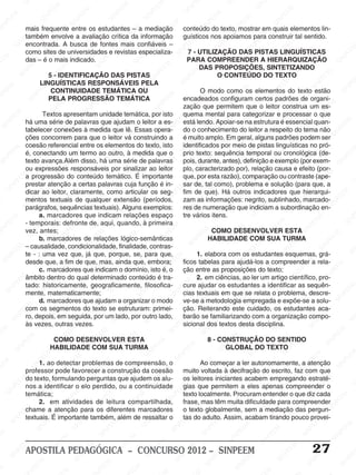 SI                                                                                        EM                         PE                         SI                      N
                                     EM                                              EM                                                IN                                                SI
                                   PE                     EM                       PE                       PE                        S                                                                          EM
          EM                    SI
                                  N                     PE                      SI
                                                                                  N                      SI
                                                                                                           N                                               EM                                                PE
      PE                                               N                                                                                                  E                       EM                    SI
                                                                                                                                                                                                           N
  IN                                                 SI
                    mais frequente entre os estudantes – M mediação                                  a                     E EM conteúdo P texto, mostrar em quais elementos lin-
                                                                                                                                                   SIN do                     PE
 S                                                                                                                                                                         N
                     EE
                        M
                                                                    EE
                                                                        M                       EE                      NP                                               SI
                    também envolve a avaliação crítica Pda informação
                                           EM                                                                        SI            guísticos nos apoiamos para construir tal sentido.         EM
                 NP                     PE                         P                      SI
                                                                                            N
                                                                                                                                       EE
                                                                                                                                          M
                                                                                                                                                                                          PE                      EM
              SI encontrada. A buscaINde fontes mais confiáveis –
                                     IN                      S                                                                       P                         E M                     N                       PE
                                   S
                    como sites de universidades eM                                                       EE
                                                                                                             M                     N                         E                       SI                                                                      EM
                                                                                 E revistas especializa- SI 7 - UTILIZAÇÃO DAS PISTAS SLINGUÍSTICAS      NP                                                 IN                                           PE
    EM              dasM é o mais EM
                             –                     indicado. NPE                                      NP                                              SI
                                                                                                                                      PARA COMPREENDER A HIERARQUIZAÇÃO                                                         EM                  SI
                                                                                                                                                                                                                                                       N
PE                      EE                     P E                       I                         SI                    M                                                EM                       M                         PE
                                                                       S                                              EE                                                                          E                        N
                   NP                      IN                                                                                               EM                        PE
                                                                                                                                               DAS PROPOSIÇÕES,ESINTETIZANDO
                                                                                                                                                                                                                        SI
                 SI                 5-S   IDENTIFICAÇÃO DAS M   M                         E PISTAS SINP                                 PE                  O SCONTEÚDO PDO TEXTO
                                                                                                                                                                   IN                     IN                                                EM
                              LINGUÍSTICAS                 PEERESPONSÁVEIS PELA       PE                                           SIN                                                   S                     M                      N PE                    EE
       EM                       EM CONTINUIDADE TEMÁTICA OU
                                                       IN                        SI
                                                                                    N
                                                                                                                                                                                 M elementos do texto SI    EE                                           NP
     E                       PE                      S                                                EM                                        O EM  modo comoE os
                                                                                                                                                                            PE                          NP                          estão              SI
 NP                      IN PELAMPROGRESSÃO TEMÁTICA                                              PE                      EM encadeados configuram certos Ipadrões de organi-
                                                                                                                                                   PE                                                S
                       S                                               EM                       N                      PE                    SI
                                                                                                                                               N                       SI
                                                                                                                                                                         N                                                 EM
                                          PE
                                             E
                                                                   PE                        SI                     IN             zação que permitem que o leitor construa um es-E          M                        PE                        M
                                        N                     SI
                                                                 N                                                S                                                                         E                    SI
                                                                                                                                                                                                                   N                       PE
            EM                       SI
                                Textos apresentam unidade temática, por isto                                                                                   M
                                                                                                                                   quema mental para categorizar e processar o que
                                                                                                                                                            EE                         PE                                             SI
                                                                                                                                                                                                                                        N
                                                                                   EM
         PE há uma série de palavras queEajudam o leitor a es- EEestá lendo.PApoiar-se na estrutura é essencial quan-
                                                                                                         M                         M
                                                                                                                                                                                  S IN                                                                    M
      N                       M                      M                          P                       E                      P                        N                                                M                                             EE
   SI                      EE
                    tabelecer conexões                                       IN                      PE
                                                  EE à medida que lê. IEssas opera-N do o conhecimento do leitor a respeito do tema não NP
                                                                           S                                               I                         SI                                               EE                       M
                       NP                     NP
                                                                                                   N                      S                                               M                       NP                        EE                   SI
                    ções concorrem para que o leitor vá Sconstruindo a
                    SI                     SI                                                                                               E M                      P EE
                                                                                                                                   é muito amplo. Em geral, alguns padrões P                   SI                     IN podem ser
                                                                  M                                                                     PE                                                                          S
                                                                 E
                    coesão referencial entre os elementos do texto, isto
                                                            PE                          M                       EM                 identificados SIN meio de pistas linguísticas no pró-
                                                                                                                                                               por
           EM é, conectando um Itermo ao outro, à medida que o SIN texto: sequência temporal ou M
                                    M                     N                          EE                     PE                                                                        M                                                EM                    EM
       PE                      P EE                    S                        N P
                                                                                                       SIN                         prio
                                                                               Iuma série de palavrasM pois, durante, antes),Ndefinição e PEE                                    P EE                         cronológicaE(de-     P                     PE
  SI
     N              texto avança.Além disso, háS
                             N                                                                                                                        EM                    SI                         exemplo (porN           SI exem-               IN
                          SI                                                                                             EE
                                                M responsáveis por sinalizar ao leitor plo, caracterizado por), relação causa e efeito (por- S    PE                                                IN
                    ou expressões             E                      M                         M                      NP                      IN                                                  S
                    a                     PE                      EE                        EE
                  M progressão do conteúdo temático. É importante que,Spor esta razão), comparação ou contraste (ape-M
                                                                                                                   SI                                               M                                               EM
              EE                         N                                             NP                                                                       EE                                                                         EE
            P prestar atenção a certasSI                    INP palavras cuja função é in- sar de, tal como), problema e solução (para que, a
                                                                                    S I                                             M                         P                       E EM                      PE                    NP                        S
         IN                                               S                                               EM                                              IN
                                                                                                                                 EEfim de que). Há outros indicadores que hierarqui-
                                                                                                                                                         S                          P                      SI
                                                                                                                                                                                                              N                     SI
       S            dicar M leitor, claramente, como articular os seg- NP
                                ao                                                                     PE                                                                      SI
                                                                                                                                                                                 N                                                                      M
                    mentos
                         P EE textuais de qualquer extensão (períodos,I zam as informações: negrito, sublinhado, marcado- PEE
                                                 EM                      E  M                     S IN                    S                                                                                                 EM
M                                              E                                                                                                M                                                EM
                    SI
                      N                      P                       PE                                                                      EE                        M                                                 PE                     IN
                    parágrafos,IN
                                         S sequênciasN          S I textuais). Alguns exemplos: res P numeração que indiciam a subordinação en-S
                                                                                          EM                      EM                     N
                                                                                                                                           de                       EE                     N  PE                  S  IN
                             a. marcadores que indicamE relações espaço                                       PE                      SI
                                                                                                                                   tre vários itens.          NP                        SI
          EM - temporais: defronte de, aqui,Nquando, àIN
                                                                                      P                                                                     SI                                                                       EM                     NP
      PE                        EM                     M                         SI                     S primeira M                                                                                       EM                     PE                      SI
   N                          E
                    vez,P antes;                    EE                                                                       E                                                 M                       PE                       N
 SI                     IN                      NP                       M                                               PE                       EM COMO DESENVOLVER ESTA SI
                                                                                                                                                                           EE                       IN
                                              I
                       S b. marcadores de relações lógico-semânticas    E                       EM                     N                        E HABILIDADE COM SUA TURMA
                                                                                                                                                                         P                        S                                              EM
                                             S                      PE                      PE                       SI                    NP                         IN                                                                      PE
                                                               SI
                                                                  N                       N                                              SI                         S                                              EM                      N
             EM – causalidade, condicionalidade, SI                                    finalidade, contras-                                                                                M                                             SI
           E te - : uma            EM vez que, já que, porque, se, para que,                                M                                                                          EE
                                                                                                                                                                                     PestudantesIN             PE                                            SI
                                                                                                                                                                                                                                                                N
         P                       E                     M                                                 E E                      M          1. elabora com os
                                                                                                                                                          M                        N                           esquemas, grá-
    SI
      N                      NP                                                                      NP
                    desde que, a fim Ede que, mas, ainda que, embora; PE ficos tabelas para ajudá-los a compreenderEM rela-
                                                                               M                                                E                      EE                       SI                         S
                          SI                      PE                        EE                     SI                                              NP                                                                          E a                  EM
                             c. marcadores que indicam o domínio, isto é,IN
                                             S IN                    INP                                                                        SI
                                                                                                                        S o ção entre as proposições do Etexto;        E M                         M                     INP                    PE
                                                                                                                                                                                                E                       S
                 Mâmbito dentro do qual determinado conteúdoMé tra- S                      M                                                                        PE
                                                                                                                                             2. em ciências, ao lerNum artigo científico, pro-N
                                                                                                                                                                                              P                                             SI
            P                         E M                                             P EE
              EE tado: historicamente, geograficamente, filosofica- cure ajudar os estudantes a identificar as sequên-
                                                                                                              E                      EM                       S IN                      S I
         N                        PE                      EM                      IN                      PE                      PE                                                                         EM                     M                      EM
      SI            mente, matematicamente; S
                             SIN                      PE                                              SIN                     IN cias textuais em queM relata oNproblema, PEE
                                                                                                                                                       M                         se                      PE                     descre-                 PE
                                                    N                                                                        S                       E                        E                                                                       N
                                                 SI
                             d. marcadores que ajudam a organizar o modo                                                           ve-se a Emetodologia empregada e expõe-se a solu- SI
                                                                                                                                                  P                        PE                        SI                      N
                                                                      E M                                                                      N                        N                                                  SI
                    EM
                    com os segmentos do PE                                                    M
                                                                   texto se estruturam: primei-                      M             ção.SIReiterandoSIeste cuidado, os estudantes aca-
                 PE                      EM seguida, por um lado, por outroEE              EE                                                                                              EM
             IN ro, depois, em       PE                       SI
                                                                N
                                                                                      NP                       P lado, barão se familiarizando com a organização compo-                PE                         M                       EM                    N
           S                      N                                                 SI                     IN                      E M                       M                       N                        EE                      PE                     SI
                                SI
                    às vezes, outras vezes.                                                               S                                              EE
                                                                                                                                PEsicional dos textos desta disciplina.           SI                      NP                       IN
    M                                               EM                                                                     SI
                                                                                                                              N                      NP                                                 SI                       S
                                                                                                                                                                                                                                                     EM
 EE                                             PE                        EM                                                                       SI
                     EE
                        M                     N                         E                       EM                                                                     EE
                                                                                                                                                                          M                                                                      PE
                                           SI
                                        COMO DESENVOLVER PE        NP                        ESTA                    M                                8 - CONSTRUÇÃO M SENTIDO                   DO
                                                                                                                                                                                             EE TEXTO PEE
                                                                                                                                                                                                                         M
                                                                                                                                                                                                                                             SI
                                                                                                                                                                                                                                               N
               INP                   HABILIDADE                  SICOM SUAIN            S   TURMA P               EE                   EEM                        NP
                                                                                                                                                                 I GLOBAL NP             DO                     N
             S                                                                                                                                                 S                                              SI
                                 EE
                                    M                                                                     SI
                                                                                                             N                     NP                                                SI                                             EM                      EM
                                                      E M
                               P ao detectar problemas de compreensão, o                                                        SI                     M                                                                         PE                      PE
   EM                     SI
                            N1.                     PE                     EE
                                                                               M
                                                                                                    M                                           AoE começar a ler autonomamente, a IN
                                                                                                                                                                             M                                                  atenção
                                                                                                                                                                                                                                                    SI
                                                                                                                                                                                                                                                       N
PE                                              IN
                    professor pode favorecerPa construção da coesão
                                              S                                                  EE                      M                       PE                      EE
                                                                                                                                   muitoNvoltada à decifração do Eescrito, faz Scom que           E
                                                                                                                                                                                                     M
                                                                   SI
                                                                      N                      NP                       EE                    SI                       NP                       NP
                  M texto, formulando perguntas que ajudem osPalu- os leitores iniciantes acabem empregando estraté-
                    do                                                                    SI                                                                      SI                       SI                      EM                        M
              E nos a identificar o elo perdido, ou a continuidade gias que permitem a eles apenas compreenderEEo
                E
                                      EM                                                                      S IN
                                                                                                                                                                                                               PE                                               S
            P
        IN temática;              PE                    EM                       EM
                                                                                                                                    M
                                                                                                                                 EEtexto localmente. Procuram entender o que diz Icada                       N                       NP
       S                       N                                                                                                                       EE
                                                                                                                                                          M
                                                                                                                                                                                EM                         SI                      S
                             SI                      PE                       PE                       M                     NP                                                                                                                       EM
                             2. em atividades deN leitura compartilhada,I
                                                 IN                       I                        EE                     S                       NP                        PE
                                                                                                                                   frase, mas têm muita dificuldade para compreender PE
M                                               S                       S                      N  P                                            S I
                                                                                                                                                                       SI
                                                                                                                                                                          N                      EEM                      E M                    N
                     M
                    chame a atenção para os diferentes marcadores                            SI                                    o texto globalmente, sem aPmediação PE pergun-SI                                   das
                 EE                                              M                                                 M                                                                         N
             NP textuais.EEMimportante também, M
                                       É                       E                      além de ressaltar o      EE                  tas do adulto. Assim, acabam tirando Ipouco provei-
                                                                                                                                     EM                                                  SI                     S
                                                                                                                                                                                                                   N
          SI                      P                        PE                      E                       NP                     PE                        EM                                                                       EM
                               IN                     SI
                                                        N                       PE                      SI                     IN                       PE                        M                                               PE                     EM
                             S                                              IN                                               S                       IN                        EE                      EM                      IN                     PE
EM                                             M                          S                      M                                                 S                      NP                        PE                        S
                                                                                                                                                                                                                                                 SI
                                                                                                                                                                                                                                                    N
                     M                      EE                                                EE                      M                                                 SI                     SIN
                  E                                                                         P                        E
                                        NP
               PE APOSTILA PEDAGÓGICAN – CONCURSO EEM         EE
                                                                  M
                                                                                       SI                       PE                     2012 – ESINPEEM                                                             EM          27
           IN                         SI                    P                                                IN                     P                         E M
                                                                                                                                                                                      M                        PE                       EM                   EE
          S                                              IN                                                S                     IN                        P                       EE                       IN                       PE
                               M                       S                                                                        S                     SI
                                                                                                                                                        N                        P                         S
                                                                                                                                                                                                                                SI
                                                                                                                                                                                                                                  N                     NP
                             E                                                EM                                                                                            SI
                                                                                                                                                                              N                                                                       SI
 M                        PE                   M                         PE                      EEM                                                                                               M
 
