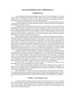 PLANTAS MEDICINAIS E AROMÁTICAS
                                           INTRODUÇÃO
         O uso de plantas medicinais...