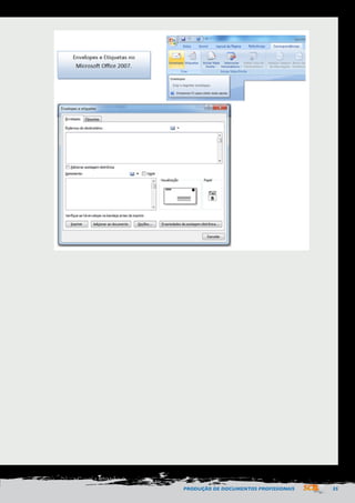 PRODUÇÃO DE DOCUMENTOS PROFISSIONAIS 35 
 
