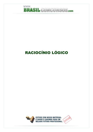 RACIOCÍNIO LÓGICO
 