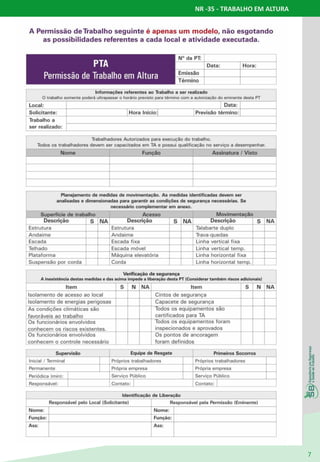 NR -35 - TRABALHO EM ALTURA
7
 