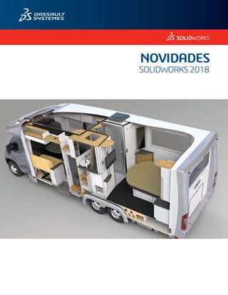NOVIDADES
SOLIDWORKS2018
 