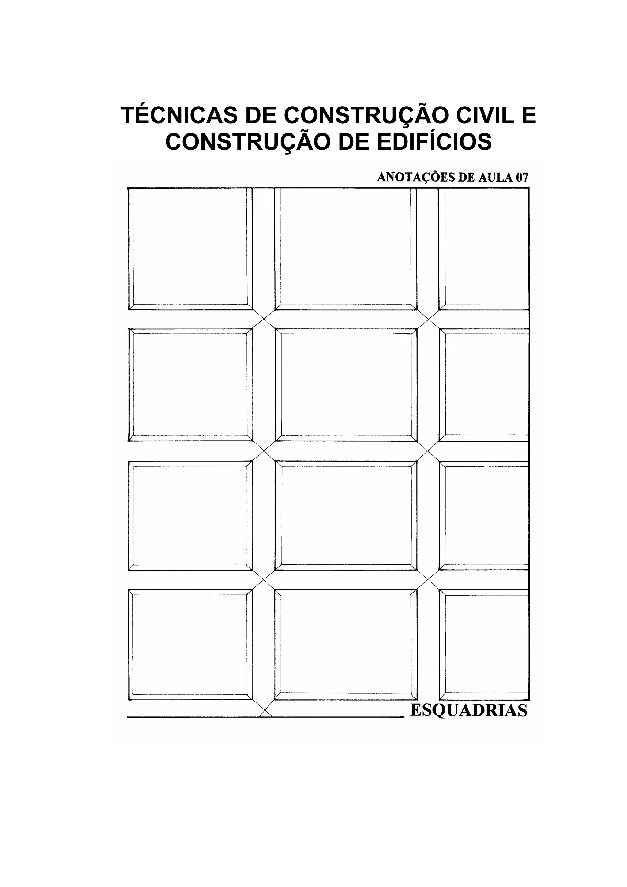 TÉCNICAS DE CONSTRUÇÃO CIVIL E
CONSTRUÇÃO DE EDIFÍCIOS
 