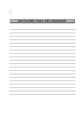 ANOTAÇÕES PARA NÃO ESQUECER
 