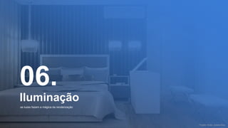 06.
Iluminação
as luzes fazem a mágica da renderização
Projeto: Arqta. Juliana Sica
 