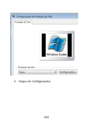 262
4. Clique em Configurações.
 