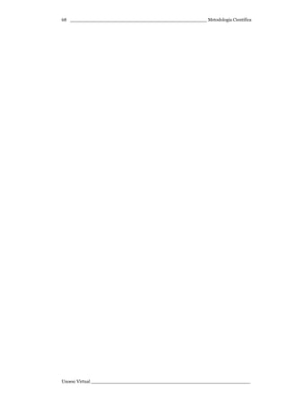 _________________________________________________ Metodologia Científica
Unoesc Virtual _________________________________________________________
68
 