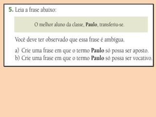 Aposto e vocativo