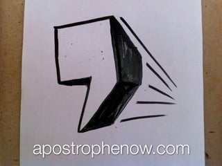 apostrophenow.com
     apostrophenow.com
 