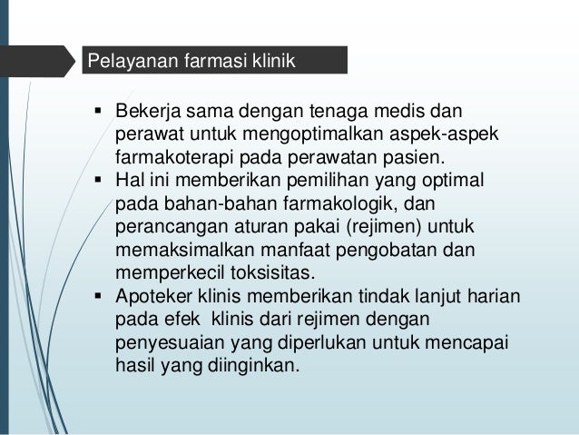 Apoteker klinis : Menghilangkan jarak antara pasien dan dokter