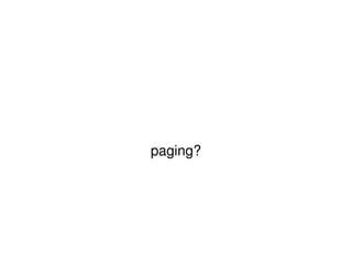 paging? 