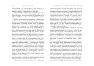 todos los otros objetos que se le aparecen a un sujeto que va en
avión, recortados contra el horizonte, es decir, como objetos que
pueden ser explicados, definidos, ordenados, identificados (en
relación con el sujeto) como la realidad total –o presente– que lo
circunda. Los objetos se comportan de acuerdo con tales leyes o
razones que son impuestas o supuestas por el sujeto: es decir, de
acuerdo con su intencionalidad. Entonces el camino queda sojuz-
gado por las leyes del punto de vista del aviador (“es sólo un
plano desplegado”), no puede tocarlo o mejor, no puede atrave-
sarlo. El aviador accede a cierto saber, una objetividad que se
revela a una subjetividad. Algo objetivo aparece desde cierta
perspectiva, que se lee desde la posición determinada por la in-
tención del sujeto (entender un objeto confrontándolo con el ho-
rizonte de la intención del sujeto).
Caminar es otra cosa que cambiar la perspectiva (la de por
ejemplo, la tierra prometida), como copiar a mano, implica un
relación totalmente diferente con el presente, se trata de que uno
mismo se lleva físicamente, aventurándose a seguir una línea ar-
bitraria –el camino, el texto–, como un atajo de intenciones y ex-
poniéndose a su conducción. Esta dirección nos abre una mirada
nueva (neue Ansichten) sobre nosotros mismos, pero a la vez “de
allí en más convoca distancias, calveros, panoramas” es decir,
nos presenta una evidencia que trasciende las visiones y perspec-
tivas.
De este modo, Benjamin sugiere que caminar, tanto como co-
piar, libera nuestra mirada, abre nuestros ojos –que en sí, por su-
puesto, es también un antiguo y conocido topos en el pensamien-
to filosófico y educativo– disloca nuestra mirada, que no es lo
mismo que ofrecernos una perspectiva diferente o una visión
nueva. Y no se trata de la revelación de una verdad oculta tras
aquello que estamos habituados a ver. Abrir los ojos es mirar lo
que es evidente cuando estamos atentos o expuestos. Recorrer a
pie el camino, como copiar a mano un texto, son modos de vin-
cularse con el presente y son primeramente e-ducativos. Son for-
mas de la investigación educativa crítica (considero crítica como
equivalente a “e-ducativo”). Constituyen un tipo de práctica in-
vestigativa que es estar atentos, es decir, abiertos al mundo, ex-
puestos (al texto) de modo que éste pueda presentársenos y en-
tonces conducirnos. Ese dirigirnos no es al modo en que lo haría
E-DUCAR LA MIRADA. LA NECESIDAD DE UNA PEDAGOGÍA 299
tanto esté ligada a una posición subjetiva, esto es: la posición de
un sujeto en relación con un objet(iv)o. Caminar es poner en ja-
que esta posición, es ex-ponerse, estar fuera-de-lugar.
Benjamin deja bien en claro que es diferente recorrer un ca-
mino a pie o volar sobre él. Es una diferencia parecida a la que
existe entre copiar un libro a mano y leerlo (comprenderlo). La
diferencia estriba en que opera de un modo distinto, su poder es
diferente.
Recorrer un camino a pie implica que éste se impone sobre
nosotros con alguna autoridad, que dirige nuestra mirada y nos
presenta la contundente realidad con sus diferencias, una eviden-
cia que conduce. Ciertamente Benjamin no dice que la mirada
que tenemos del camino es diferente porque corresponde a otro
punto de vista o perspectiva (en el sentido de que se ve distinto
estando a ras del suelo que desde el aire), lo que implicaría la
idea de que sería conveniente tomar no sólo la perspectiva desde
arriba sino también desde abajo, cada vista/cada punto de vista
dándonos su perspectiva (y quizá el de abajo sea mejor, más hu-
mano, verdadero, etc.). No se trata de eso, no se trata de visio-
nes o perspectivas diferentes –las que ofrecen distintas posiciones
subjetivas conscientes– sino que la diferencia entre caminar y so-
brevolar tiene un efecto en aquello que “vemos”. El autor no se
refiere a la diferencia entre una vista desde ninguna parte, o des-
de un punto de vista objetivo contrapuesta a un otro, subjetivo,
vivo y comprometido. No, se refiere más bien a una diferencia
implicada en la actividad misma, a la diferencia entre caminar y
sobrevolar, copiar y leer, como distintos modos de vincularse al
mundo, vincularse con el presente, con lo que está presente. Esta
diferencia es diferencia de poder, en el efecto que la actividad tie-
ne sobre nosotros y sobre aquello que se nos revela. Aquel que
vuela, dice Benjamin, sólo “ve”, pero el que camina “conoce el
poder que conduce” (erfährt von ihrer Herrschaft’), es decir “ex-
perimenta” cómo algo dado se nos presentifica, cómo eso se pre-
senta a sí mismo para nosotros, se vuelve evidente y “dirige
nuestra alma”, “nos atraviesa”.
Sobrevolar el camino (y leerlo) hace que éste sea sólo parte de
una superficie plana, un plano que aparece, desde la perspectiva
del que vuela, como recortado contra el horizonte.
El camino parece un objeto que obedece las mismas leyes que
298 EDUCAR LA MIRADA
 