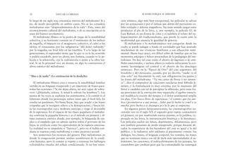 ción artística, algo más bien excepcional, las películas se salvan
por las actuaciones y por el énfasis que detrás del paroxismo ex-
hibe verdades y delirios magníficos. No tiene sentido juzgar estos
productos al pie de la letra, y, por ejemplo, la película Él, de
Luis Buñuel, es un drama de celos y es también el relato del en-
loquecimiento del tradicionalismo, que pierde la razón ante la
modernidad que anuncia la igualdad de géneros.
El melodrama y lo melodramático son categorías desde las
cuales se puede indagar a fondo en sociedades que han ajustado
muchísimas de sus vivencias familiares a esa educación senti-
mental. Hasta hace poco, era difícil saber de familias que en los
momentos amargos o felices prescindían de la pedagogía del me-
lodrama. No hay tal cosa como el ahorro de lágrimas o de esta-
llidos emocionales, e incluso ahora es todavía infrecuente la eco-
nomía lacrimógena (el control y el ahorro de las descargas
anímicas). Pero en la “Época de Oro” del cine argentino, del
brasileño y del mexicano, cuando, por así decirlo, “nadie va al
cine solo” así físicamente lo esté, son obligatorios los gestos y
las frases del melodrama. “Ya me canso de llorar y no amane-
ce”, dice el compositor de canciones rancheras José Alfredo Ji-
ménez, y la formulación es muy extrema, por lo insensato del
llorar a raudales con tal de precipitar la alborada, pero estas fra-
ses provienen de la convicción muy esparcida: el agobio emocio-
nal modifica la noción del tiempo, y el dolor sentimental amplía
los días. Uno busca lleno de esperanzas / el camino que los sue-
ños / prometieron a sus ansias... Sabe que la lucha es cruel y es
mucha, pero lucha y se desangra por la fe que se empecina.
En algunos países latinoamericanos, las cinematografías na-
cionales son en el siglo XX el segundo gran espejo comunitario
(el primero, no por inadvertido menos potente, es la palabra, ex-
presada en las leyes, la interpretación histórica y la literatura).
Las películas suelen ser falsas, deprimentes, difamatorias, pero
son también genuinas de modo inesperado, porque durante dé-
cadas la experiencia de los hacedores del cine es igual a la del
público, y la industria sólo adelanta el patrimonio común: los
diálogos, los chistes, el lenguaje corporal, los vestidos, las frases
que no terminan nunca con tal de darle más oportunidades al su-
frimiento, las canciones, el redescubrimiento de los paisajes, las
costumbres que cambian para que las comunidades las sostengan
SE SUFRE PORQUE SE APRENDE 33
lo largo de ese siglo una conciencia estricta del melodrama? Sí y
no, de modo perceptible en ambos casos. No se les considera
melodramas sino “desprendimientos de la vida”. Esto, antes del
reconocimiento cultural del melodrama, o de su inscripción en la
zona del humor involuntario.
El melodrama fílmico es la piedra de toque de la sensibilidad
colectiva, y su horizonte consiste en el testimonio de los índices
de taquilla, el impacto en el imaginario colectivo, el culto a los
ídolos, el entusiasmo por los subgéneros “del dolor redimido”
por la tragedia, ese final feliz en las tinieblas. Y a lo largo de las
generaciones, el espectador siente que lo que ve ya le ha ocurrido
o podría sucederle, pero no ahora, por fortuna, cuando ve la pe-
lícula o la telenovela, oye la radionovela o asiste a la obra tea-
tral. Si en lo personal vive un drama, en algo lo contrarresta el
alivio estético del melodrama.
“Mía o de nadie” (La estetización de la desdicha)
El melodrama fílmico crea y renueva la sensibilidad familiar
vertida en un lenguaje exasperado y un repertorio de frases-para-
todas-las-ocasiones (“Si me dejas ahora, no seré capaz de sobre-
vivir / ¡Déjemelo, señora. A usted le sobran los hombres”). Las
menos de las veces se exploran los sentimientos, y lo común es el
laberinto donde los personajes sufren tanto que el final feliz les
resulta un paréntesis. No basta llorar, hay que acudir a las frases
crispadas que le otorguen relieve a la desesperación; y hacen fal-
ta las escenografías cuya modestia anticipa y exige el derrumbe
de la esperanza. En el espacio de las clases populares el melodra-
ma confirma la pequeña historia y es el método en primera y úl-
tima instancia estético donde, por ejemplo, la búsqueda de em-
pleo o el empleíto que no admite sueños sobre el porvenir de los
hijos, se verifican como los equivalentes de la ruptura amorosa.
La realidad no es ampulosa o “barroca”, pero en el habla coti-
diana se expresa como melodrama o como picaresca sexual.
Son numerosos los recursos del género. Hay melodramas en
donde la exageración permite atisbos asombrosos de la condi-
ción humana, pero lo común es repetir y extenuar los hallazgos
volviéndolos rituales del reflejo condicionado. Si no hay inten-
32 EDUCAR LA MIRADA
 