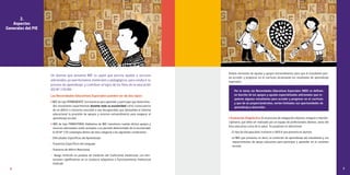 6 7
Ambas necesitan de ayudas y apoyos extraordinarios para que el estudiante pue-
da acceder y progresar en el currículo alcanzando los resultados de aprendizaje
esperados.
Por lo tanto, las Necesidades Educativas Especiales (NEE) se definen
en función de los apoyos y ayudas especializadas adicionales que re-
quieren algunos estudiantes para acceder y progresar en el currículo
y que de no proporcionárseles, verían limitadas sus oportunidades de
aprendizaje y desarrollo.
l Evaluación Diagnóstica: Es el proceso de indagación objetivo, integral e interdis-
ciplinario, que debe ser realizado por un equipo de profesionales idóneos, tanto del
área educativa como de la salud. Su propósito es determinar:
· El tipo de discapacidad, trastorno o déficit que presenta el alumno.
· La NEE que presenta, es decir, la condición de aprendizaje del estudiante y sus
requerimientos de apoyo educativo para participar y aprender en el contexto
escolar.
2.
Aspectos
Generales del PIE
Un alumno que presenta NEE es aquel que precisa ayudas y recursos
adicionales, ya sean humanos, materiales o pedagógicos, para conducir su
proceso de aprendizaje, y contribuir al logro de los fines de la educación
(DS N° 170/09)
Las Necesidades Educativas Especiales pueden ser de dos tipos:
l NEE de tipo PERMANENTE: Son barreras para aprender y participar que determina-
dos estudiantes experimentan durante toda su escolaridad como consecuencia
de un déficit o trastorno asociado a una discapacidad, que demandan al sistema
educacional la provisión de apoyos y recursos extraordinarios para asegurar el
aprendizaje escolar.
l NEE de tipo TRANSITORIA: Hablamos de NEE transitoria cuando dichos apoyos y
recursos adicionales están acotados a un período determinado de la escolaridad.
El DS N° 170 contempla dentro de esta categoría a las siguientes condiciones:
- Dificultades Específicas del Aprendizaje
- Trastornos Específicos del Lenguaje
- Trastorno de déficit Atencional
- Rango limítrofe en pruebas de medición del Coeficiente intelectual, con limi-
taciones significativas en la conducta adaptativa o Funcionamiento Intelectual
limítrofe
 