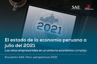 Apoyo, el estado de la economia peruana a julio 2021