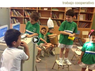 trabajo cooperativo

 