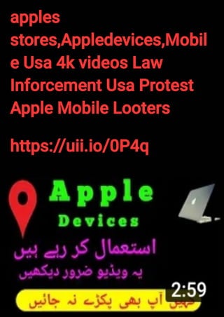 apples stores,Appledevices,Mobile Usa 4k videos Law Inforcement Usa Protest Apple Mobile Looters