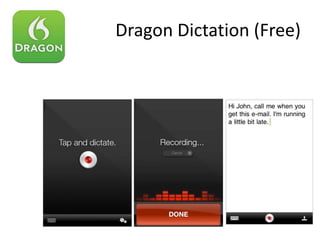 Dragon Dictation (Free)
 
