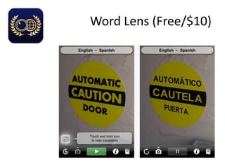 Word Lens (Free/$10)
 