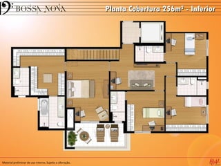 Planta Cobertura 256m² - Inferior




Material preliminar de uso interno. Sujeito a alteração.
 