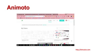 Animoto
http://kimcaise.com
 