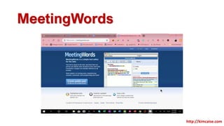 MeetingWords
http://kimcaise.com
 