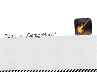 Pop-ups: „GarageBand“
 