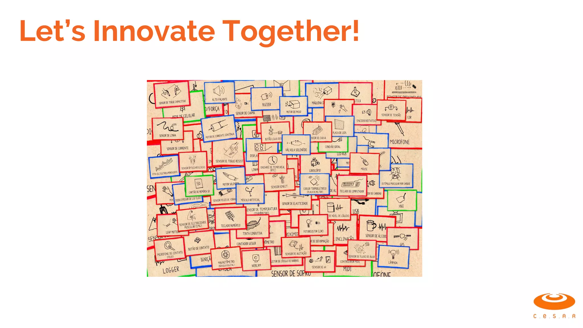 Let’s Innovate Together!
 