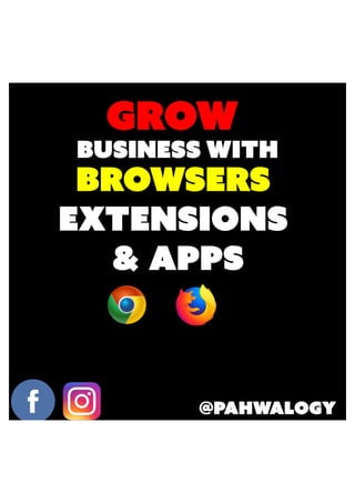 Grow Business with Browsers Extensions