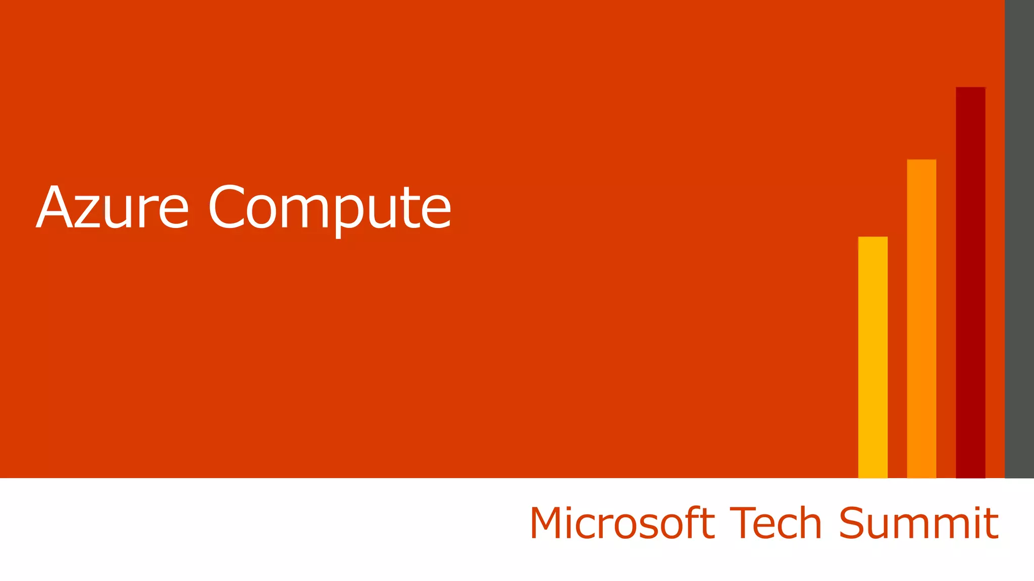 Microsoft Tech Summit
 