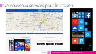 Expérimentation Objets connectés et qualité de l’airEXAKIS
 