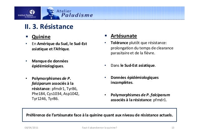 Faut-il abandonner la quinine pour le traitement du paludisme? Faut-il abandonner la quinine pour le traitement du paludisme?