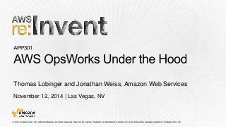 November 12, 2014 | Las Vegas, NV 
Thomas Lobinger and Jonathan Weiss, Amazon Web Services  
