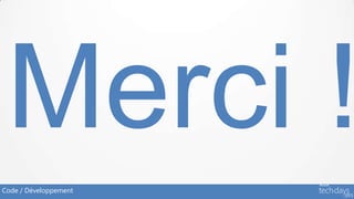 Code / Développement
 