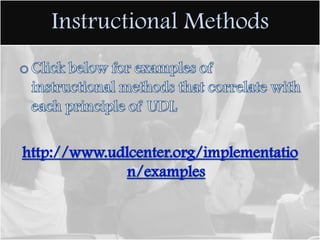 Principle ll: Provide Multiple Means of Action and ExpressionProvide students the opportunity to learn from different forms of media (print, computer, and online resources)